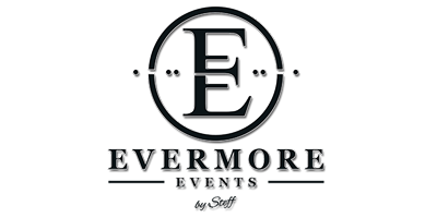 EVERMORE EVENTS EVERMORE EVENTS